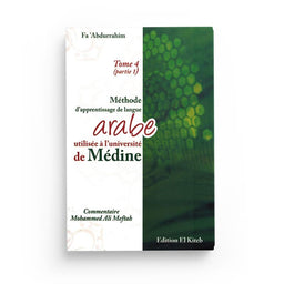 Méthode d'apprentissage de langue arabe de l'Université de Médine - Tome 4 Partie 2- El Kiteb - Librairie Al Minhaj