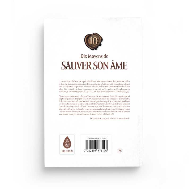 Dix Moyens de Sauver Son Âme - Abd Ar-Razzâq Al-Badr - Ibn Badis