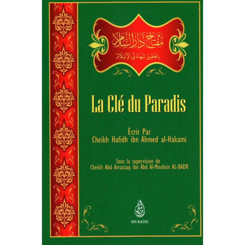 La Clé Du Paradis, De Cheikh Hafidh Ibn Ahmed Al-Hakami (Format De Poche) - Librairie Al Minhaj