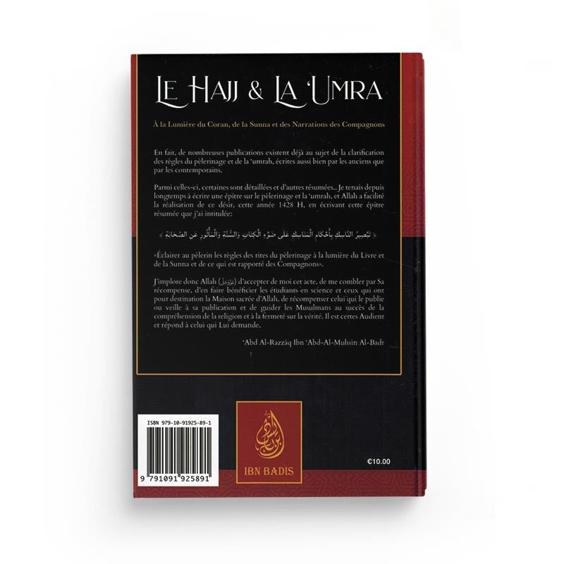 Le Hajj & La ‘Umra À La Lumière Du Coran Et De La Sunna Et Des Narrations Des Compagnons, De Abd Al-Muhsin Al-'Abbâd Al-Badr - Librairie Al Minhaj