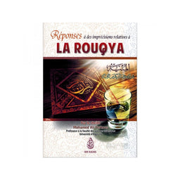 Réponses À Des Imprécisions Relatives À La Rouqya, Par Le Cheikh Mohamed Ali Ferkous - Librairie Al Minhaj