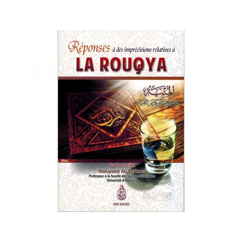 Réponses À Des Imprécisions Relatives À La Rouqya, Par Le Cheikh Mohamed Ali Ferkous - Librairie Al Minhaj