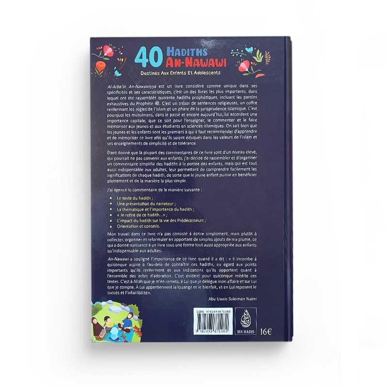 40 Hadiths An-Nawawi Pour Enfants Et Adolescents - Abu Uwais Suleiman Naimi - Éditions Ibn Badis