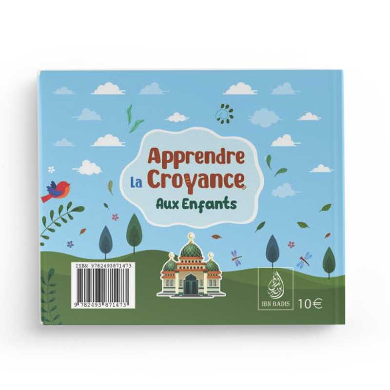 Apprendre La Croyance Aux Enfants - Ibn Badis - Librairie Al Minhaj