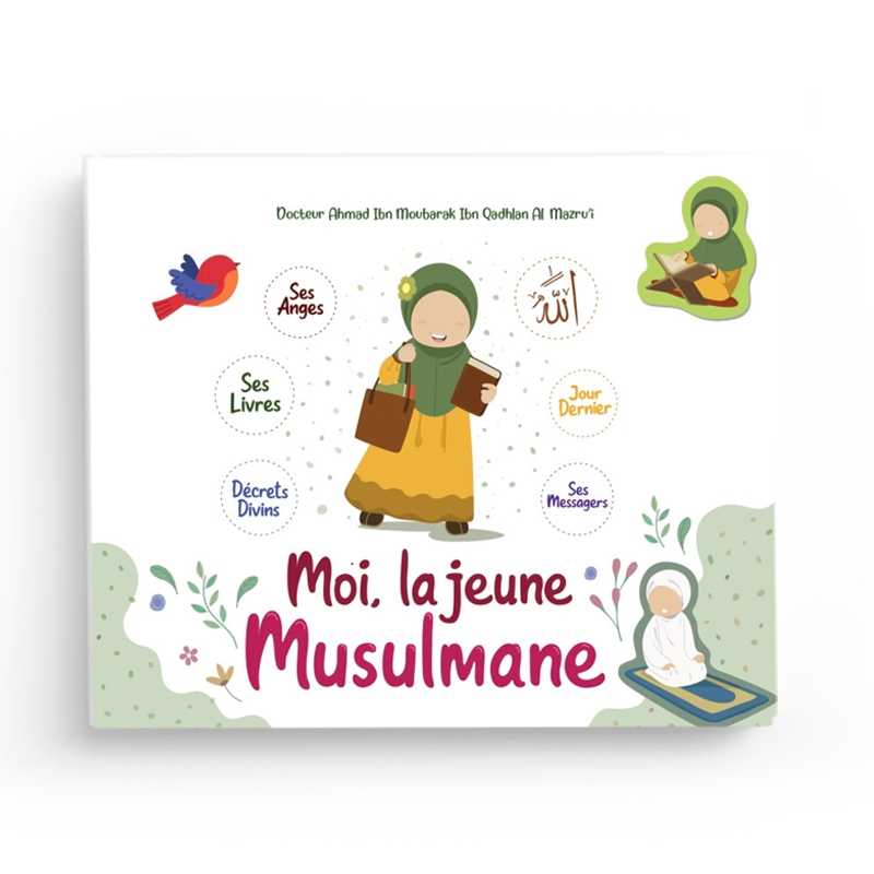 Moi, La Jeune Musulmane - Ahmad ibn Moubarak Al-Mazroui - Ibn Badis
