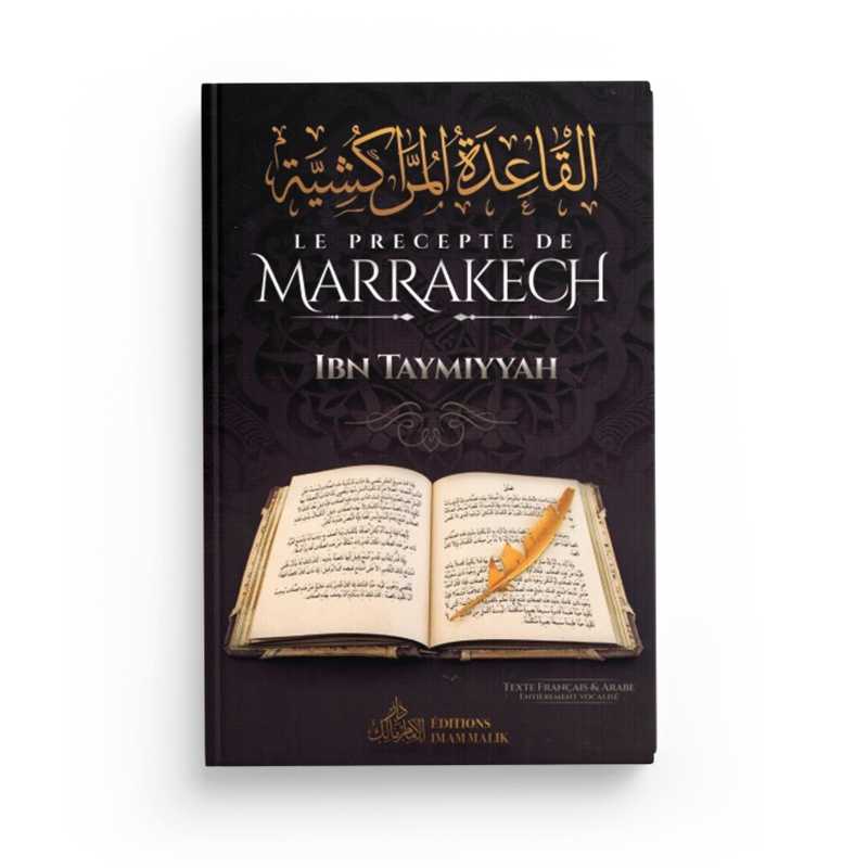 Le Précepte de Marrakech - Ibn Taymiyyah - Éditions Imam Malik - Librairie Al Minhaj