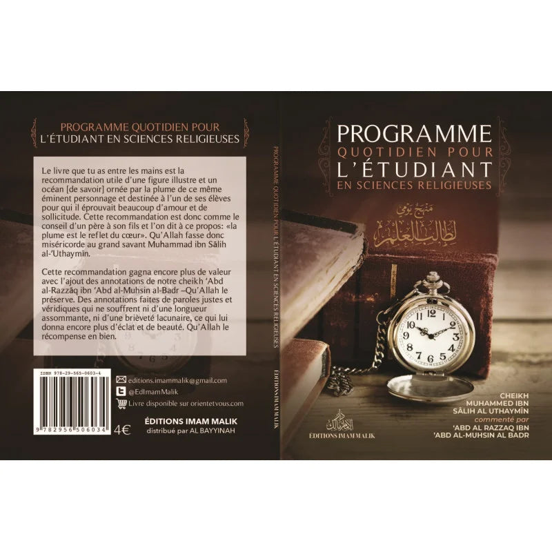 Programme Quotidien pour l'Étudiant en Sciences Religieuses - Cheikh Al Uthaymin, Annotations par Cheikh 'Abd al-Razzâq ibn 'Abd al-Muhsin al-Badr, Imam Malik - Librairie Al Minhaj