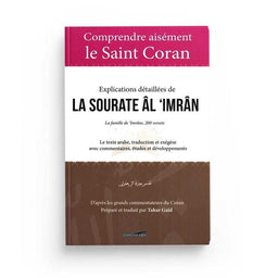 Tafsir - Explications Détaillées De La Sourate Âl 'Imrân - Tahar Gaïd - Éditions Iqra