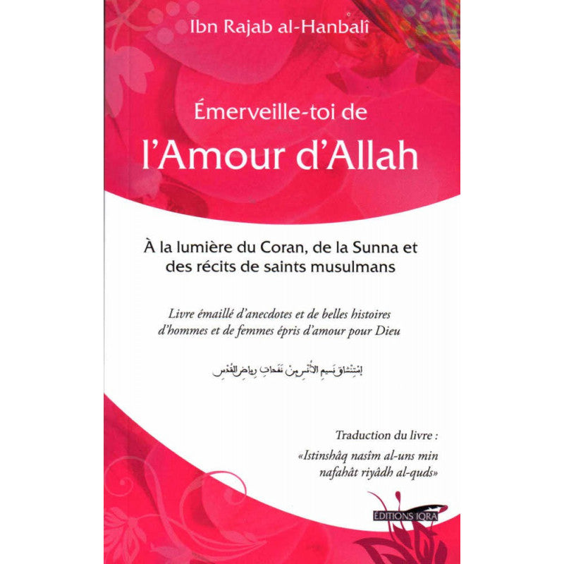 Émerveille-Toi De L'Amour D'Allah : Explorer les Dimensions Spirituelles de l'Adoration - Librairie Al Minhaj