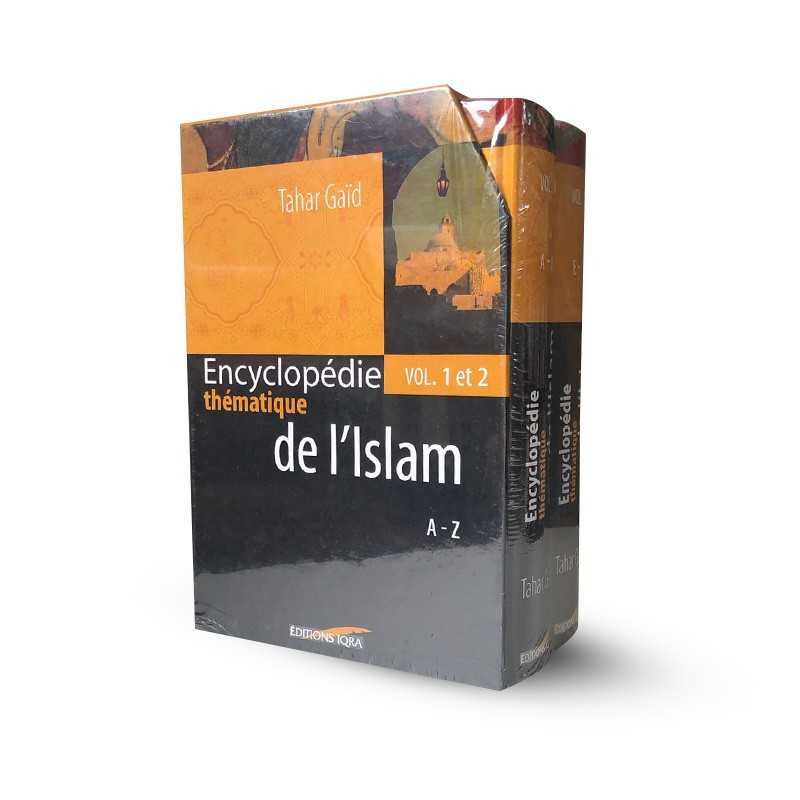 Encyclopédie Thématique De L'Islam Vol. 1 &amp; 2 (Coffret) - Éditions Iqra - Librairie Al Minhaj