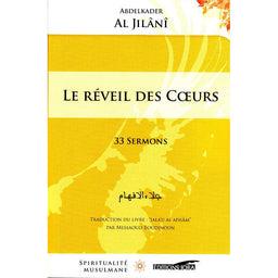 Le Réveil Des Cœurs - 33 Sermons - AbdelKader Al Jîlânî - Librairie Al Minhaj
