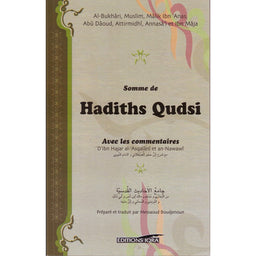Somme De Hadiths Qudsi Avec Les Commentaires D'Ibn Hajar Al-Asqalani Et An-Nawawi - Editions Iqra - Librairie Al Minhaj