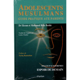 Photo de Adolescents Musulmans : Soucis d'Aujourd'hui Espoir de Demain - Edition Qalam - Librairie Al Minhaj