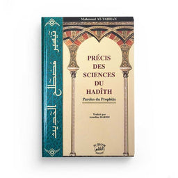 Précis des Sciences du Hadith - Mahmoud At-Tahhan - Al-Qalam - Librairie Al Minhaj