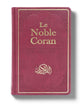 Noble Coran Version  Arabe/Français - Traduction Mohamed Chiadmi - Edition Tawhid Format: 14x21 cm - Librairie Al Minhaj