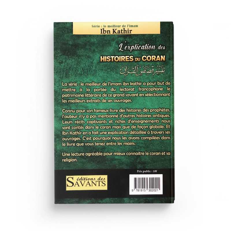 L'Explication Des Histoires Du Coran, Série Le Meilleur De L'Imam Ibn Kathîr - Éditions Des Savants - Librairie Al Minhaj