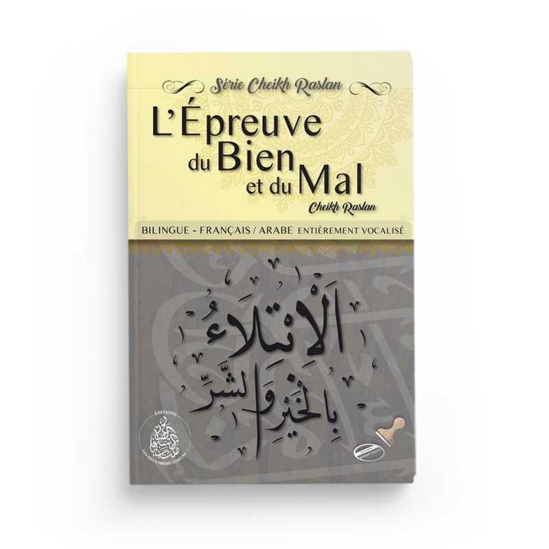 L'Épreuve Du Bien et Du Mal N°9 - Cheikh Raslan