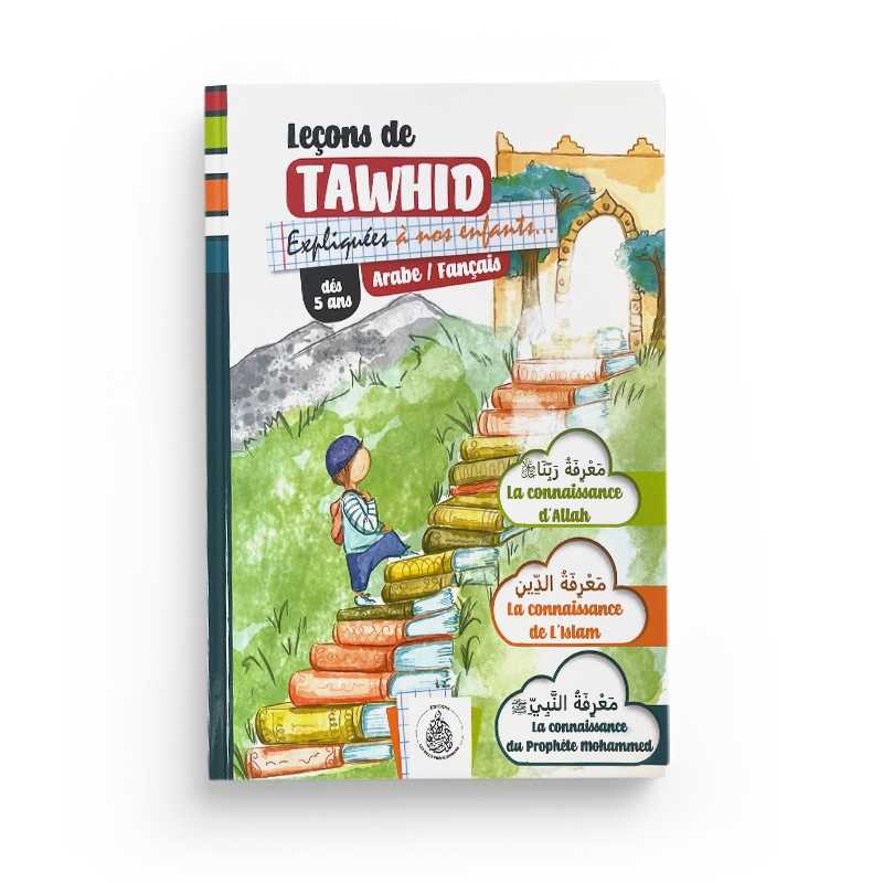 Leçons De Tawhid Expliqué à Nos Enfants - Garçon - Librairie Al Minhaj