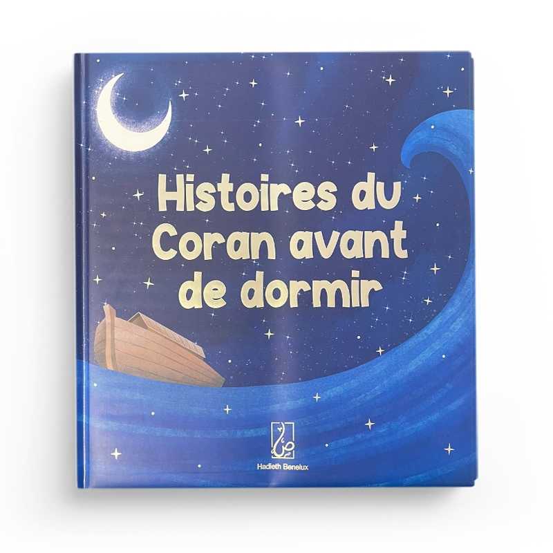 Histoires du Coran avant de dormir (À partir de 4 ans) - Éditions Hadieth Benelux - Librairie Al Minhaj