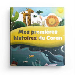 Mes Premières Histoires du Coran - Bint Mohammed, Rédigé par Abou Yahya - Hadieth Benelux - Librairie Al Minhaj