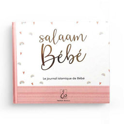 Salaam Bébé : Le Journal Islamique du Bébé (Rose - Bleu) - Hadieth Benelux - Librairie Al Minhaj