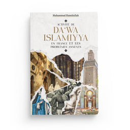 Photo de Activité de da‘wa islamiyya en France et les problèmes annexes - Muhammad Hamidullah - Héritage - Librairie Al Minhaj