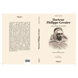 Docteur Philippe Grenier : Ancien Député de Pontarlier - Robert Fernier - Héritage - Librairie Al Minhaj
