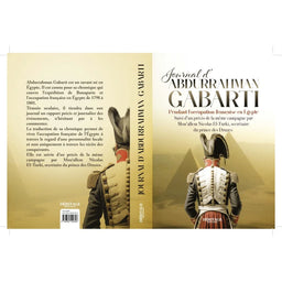 Journal d'Abdurrahman Gabarti pendant l'occupation française en Égypte, Héritage - Librairie Al Minhaj