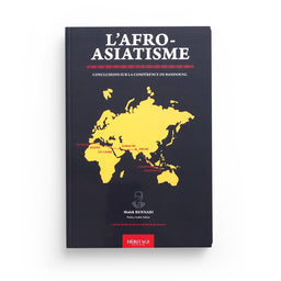 L'Afro-Asiatisme : conclusions sur la conférence de Bandoeng - Malek Bennabi - Héritage - Librairie Al Minhaj