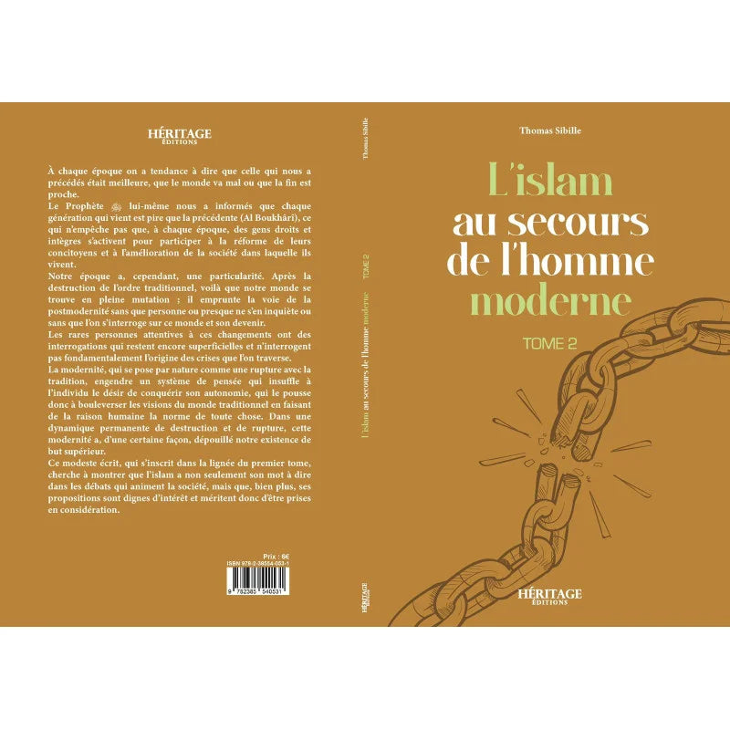 L'Islam au Secours de l'Homme Moderne : Tome n°2 - Thomas Sibille, Éditions Héritage - Librairie Al Minhaj