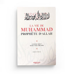 La vie de Mohammed - Etienne Dinet - Héritage - Librairie Al Minhaj