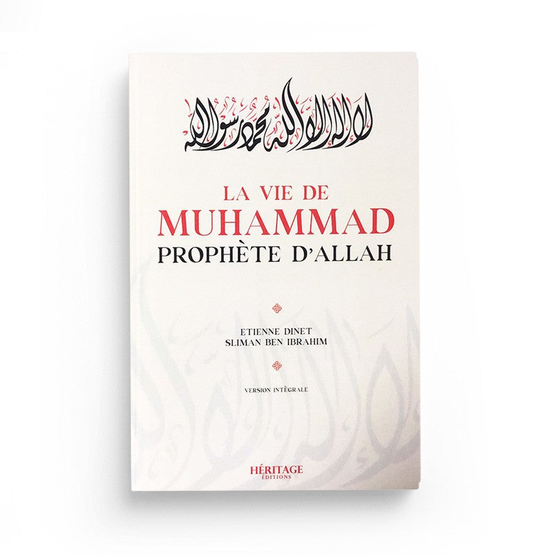 La vie de Mohammed - Etienne Dinet - Héritage - Librairie Al Minhaj