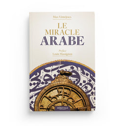 Le Miracle Arabe - Max Vintéjoux - Héritage - Librairie Al Minhaj