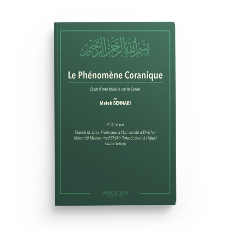 Le Phénomène coranique - Malek Bennabi - Héritage - Librairie Al Minhaj
