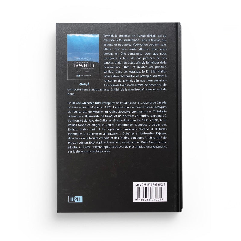 Les fondements du tawhid - Bilal Philips - IIPH - Librairie Al Minhaj