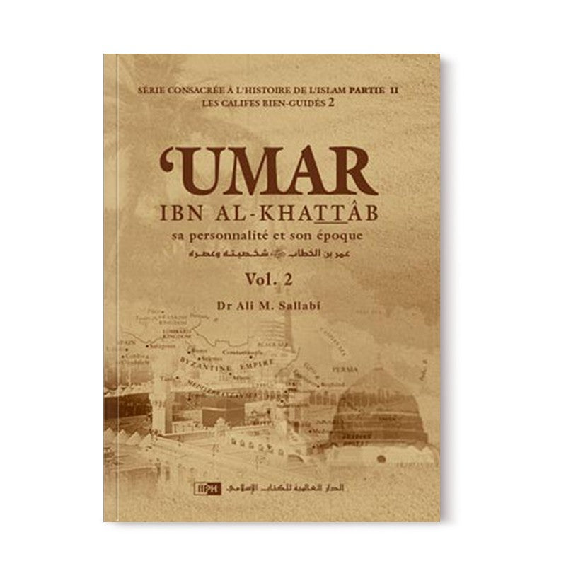 Umar Ibn Al-Khattab, sa personnalité et son époque - 2 volumes - IIPH - Librairie Al Minhaj