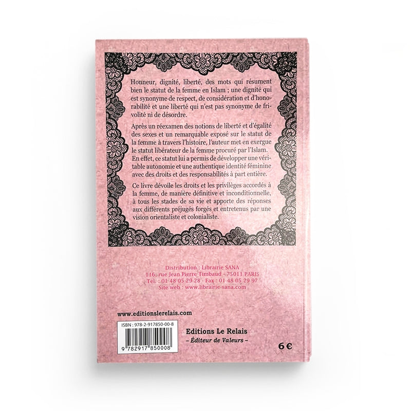 Honneur et Dignité - Le Statut de la Femme en Islam - Abderrahmane El-Shiha - LE RELAIS - Librairie Al Minhaj