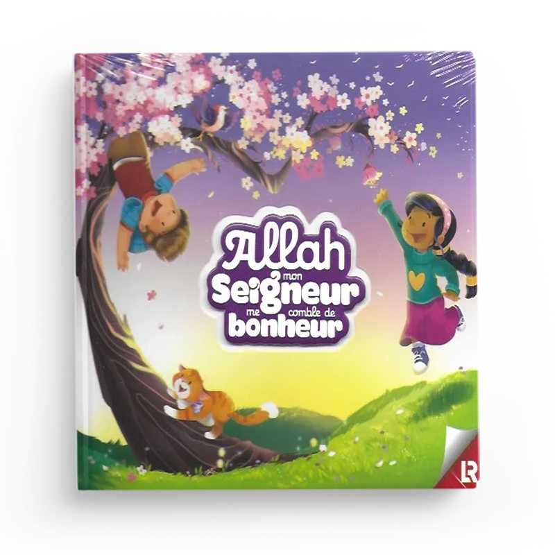Photo de Allah Mon Seigneur Me Comble De Bonheur - Yasmin Mussa - Editions Learning Roots - Librairie Al Minhaj