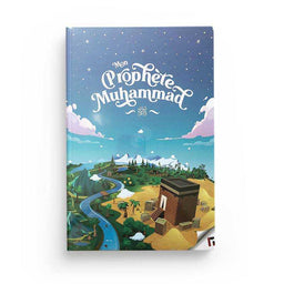 Mon Prophète Mouhammad - Learning Roots - Librairie Al Minhaj
