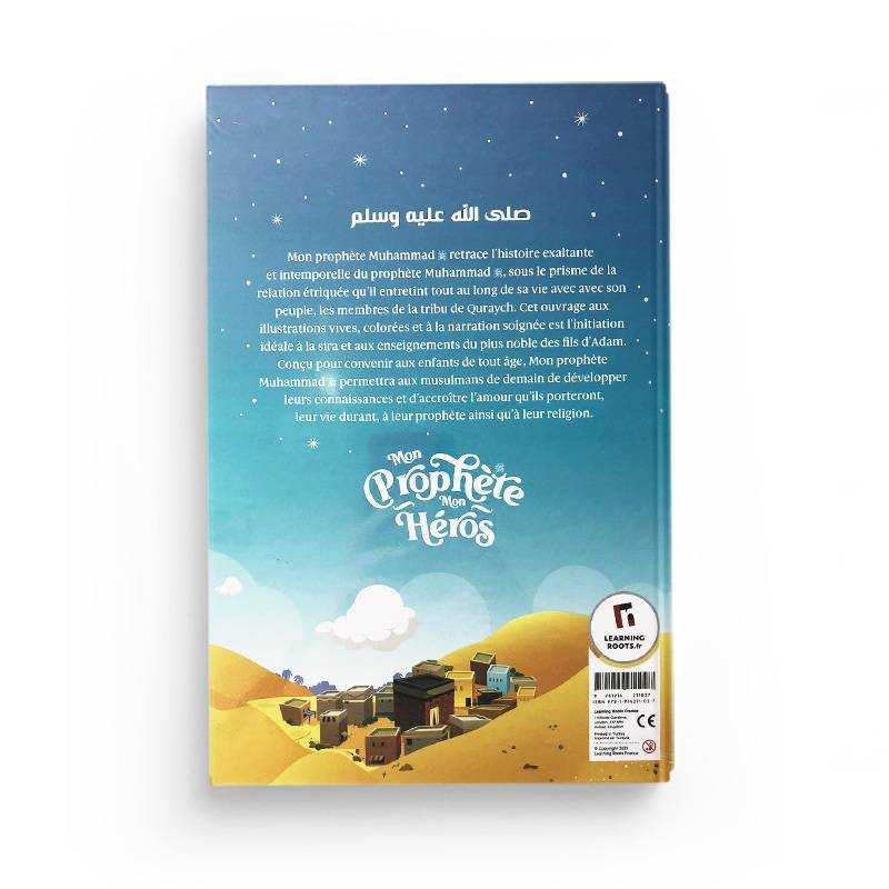 Mon Prophète Mouhammad - Learning Roots - Librairie Al Minhaj