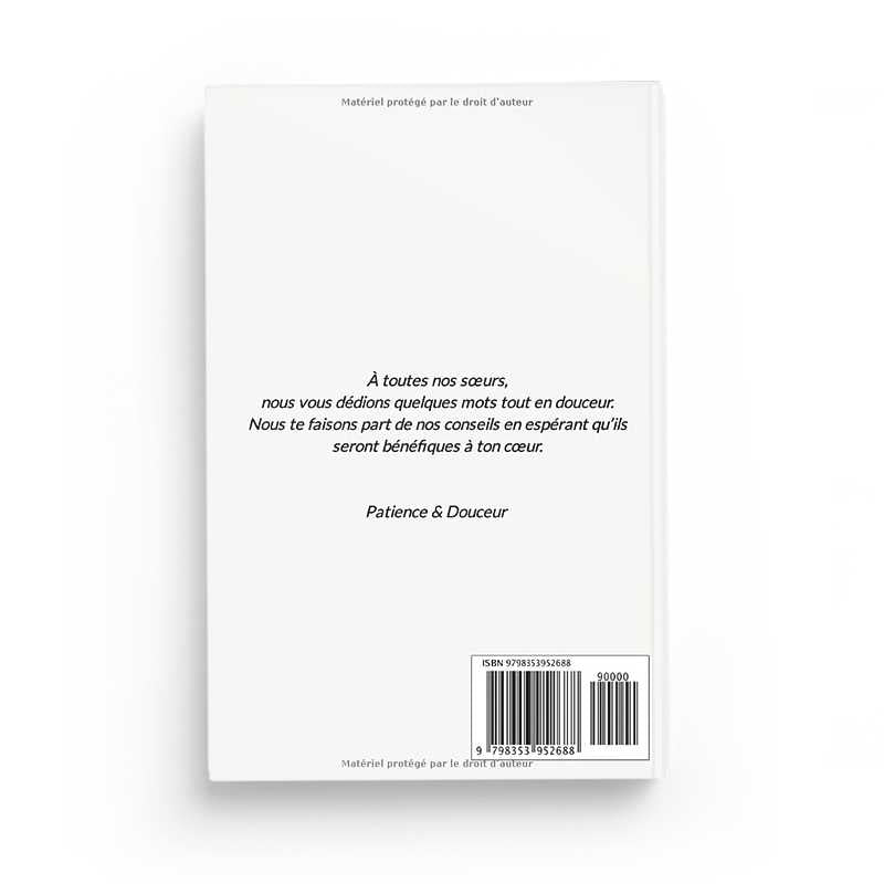 Que la Douceur Imprègne Ton Âme - Lilya B.F - éditions Akhawates - Librairie Al Minhaj