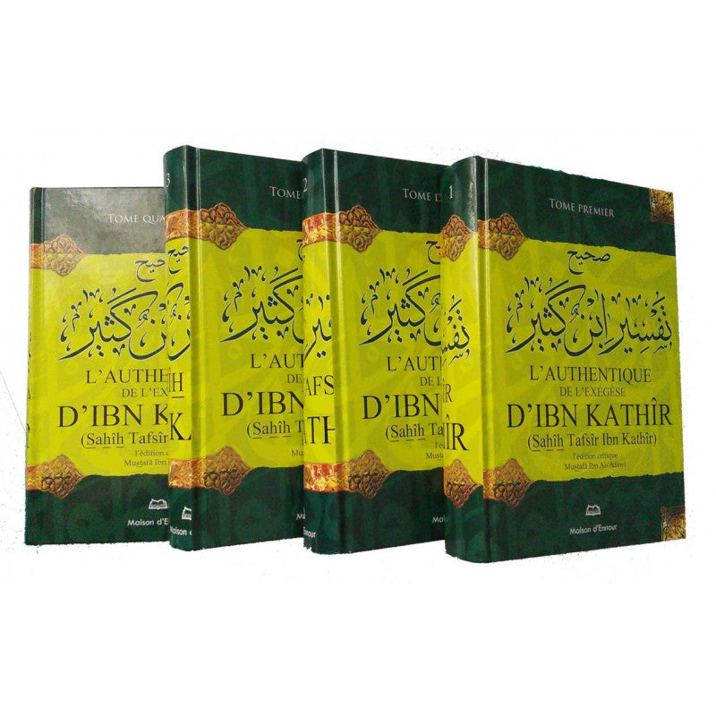L’Authentique de l’exégèse d’Ibn Kathîr (Sahîh Tafsîr Ibn Kathîr) – 4 volumes - Librairie Al Minhaj