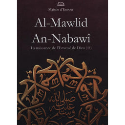 Photo de Al-Mawlid An-Nabawi La Naissance De L'envoyé De Dieu - Maison  D'Ennour - Librairie Al Minhaj