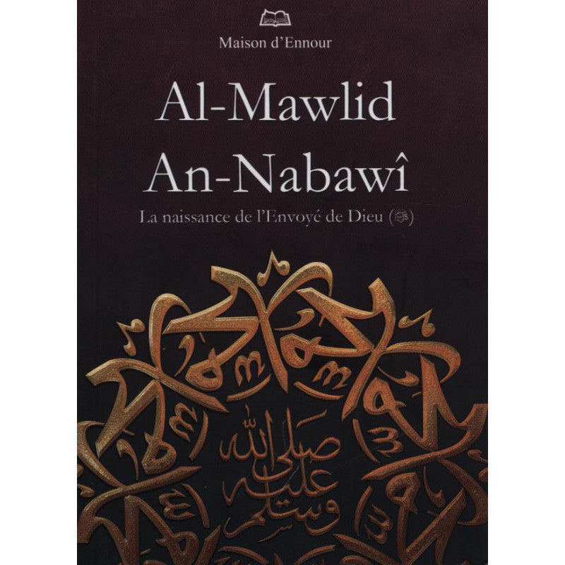 Photo de Al-Mawlid An-Nabawi La Naissance De L'envoyé De Dieu - Maison  D'Ennour - Librairie Al Minhaj
