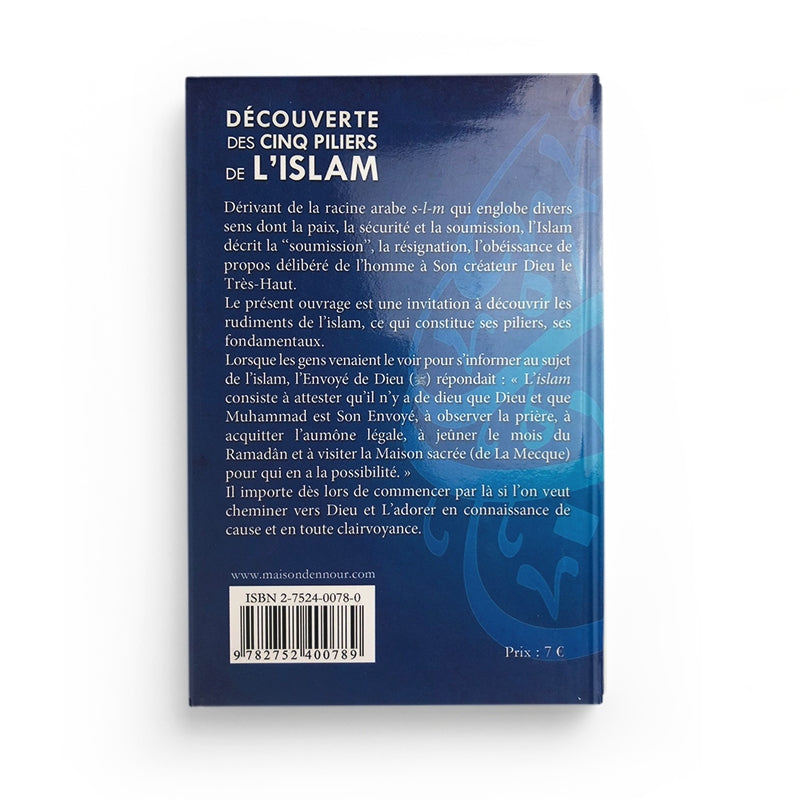 Découverte Des Cinq Piliers De L'Islam - ABDERRAZAK MAHRI - MAISON D'ENNOUR - Librairie Al Minhaj