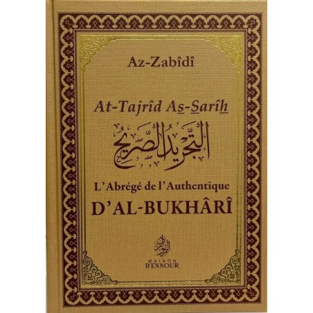 L'Abrégé de l'authentique d'Al-Bukhari (At-Tajrid As-Sarih) FR-AR - Maison D'Ennour - Librairie Al Minhaj