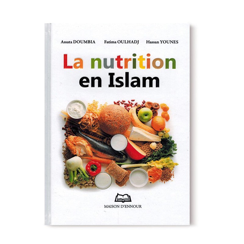 La Nutrition En Islam - Librairie Al Minhaj