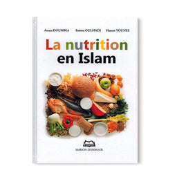 La Nutrition En Islam - Librairie Al Minhaj