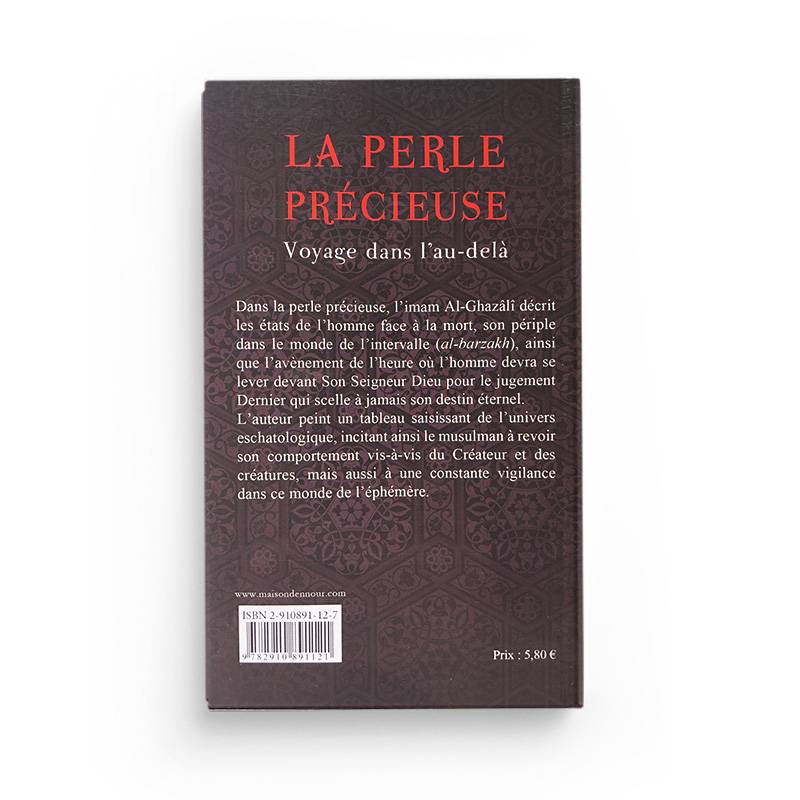 La Perle Précieuse D’après Abu Hamid Al-Ghazali - Librairie Al Minhaj