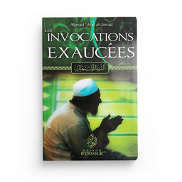 Les Invocations Exaucée D'après Ahmad Abdul-Jawad - Maison D'Ennour - Librairie Al Minhaj